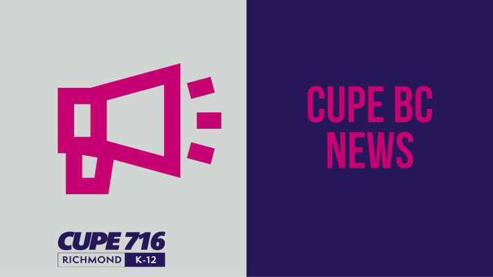 You are currently viewing CUPE BC: Updates/Announcements
