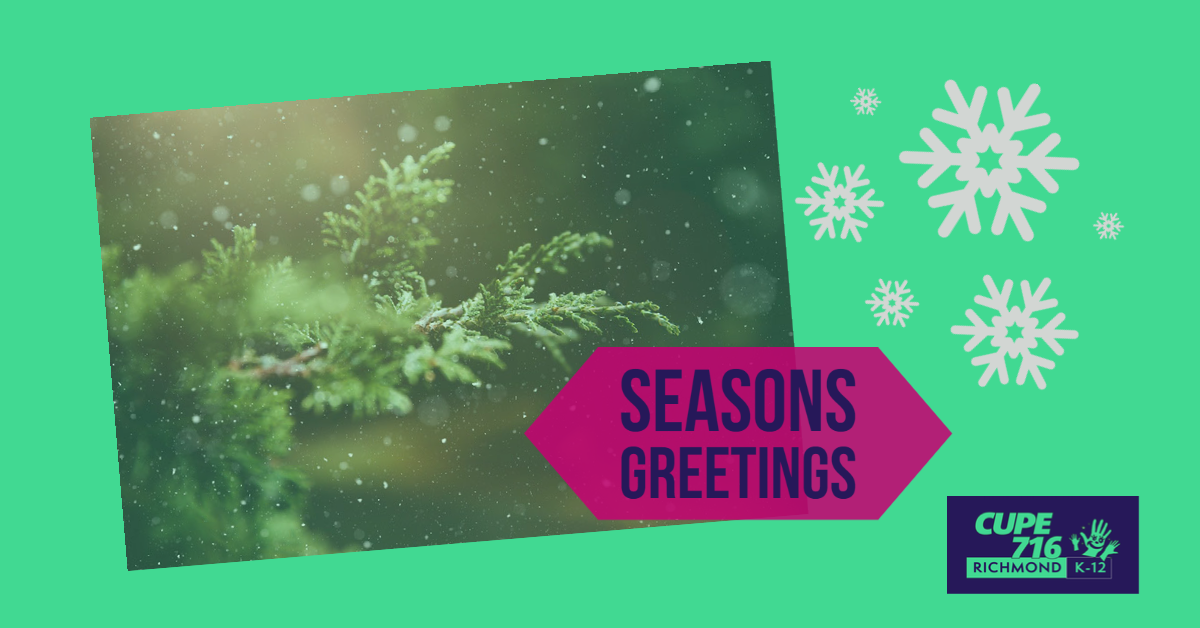 You are currently viewing Seasons Greetings from the CUPE K-12 President Council