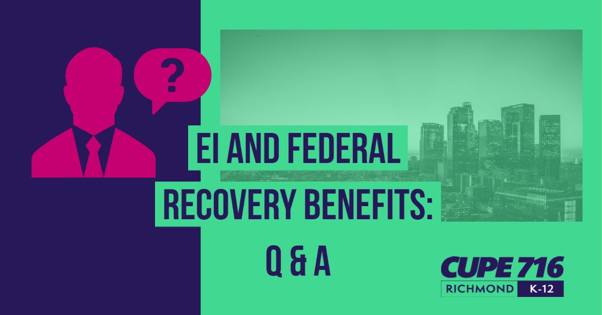 You are currently viewing Employment Insurance and federal recovery benefits: Q&A