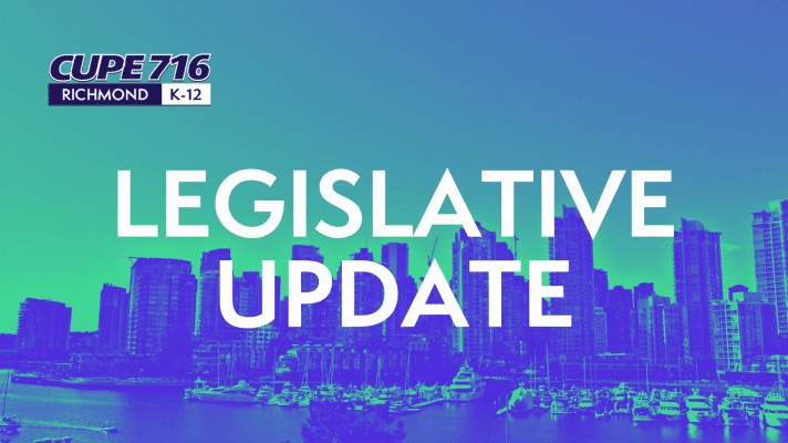 You are currently viewing Legislative Updates Courtesy of CUPE BC