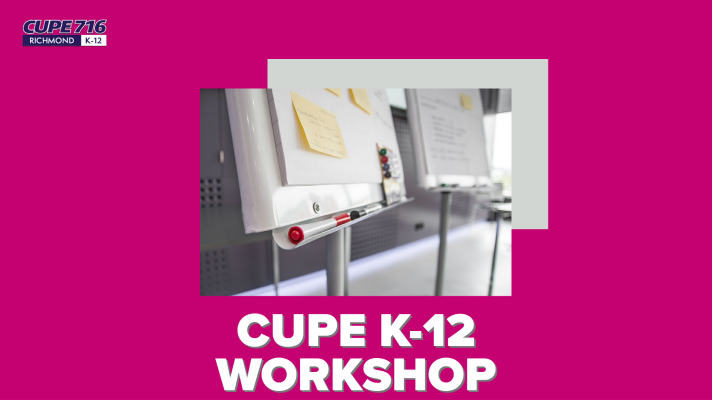 Read more about the article CUPE K-12 Bulletin: Health and Safety Toolkit Workshop